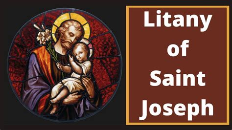 We ask this through Christ our Lord. . Litany of st joseph youtube